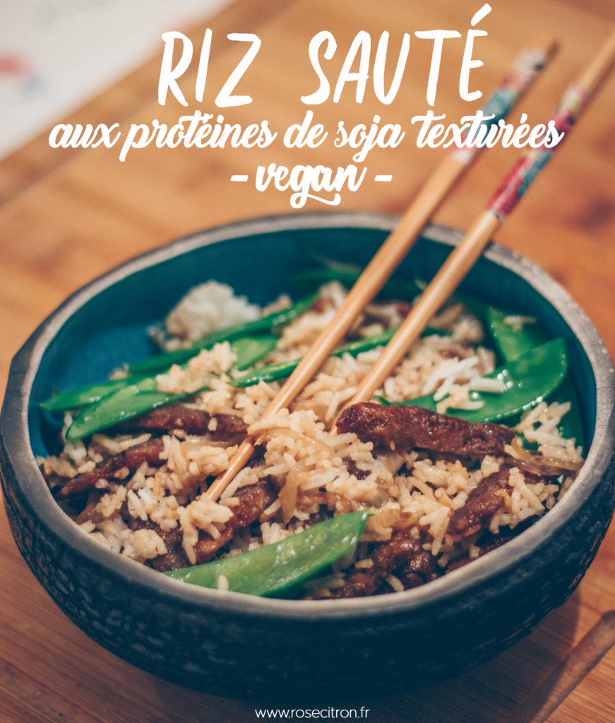 recette riz sauté vegan protéines de soja