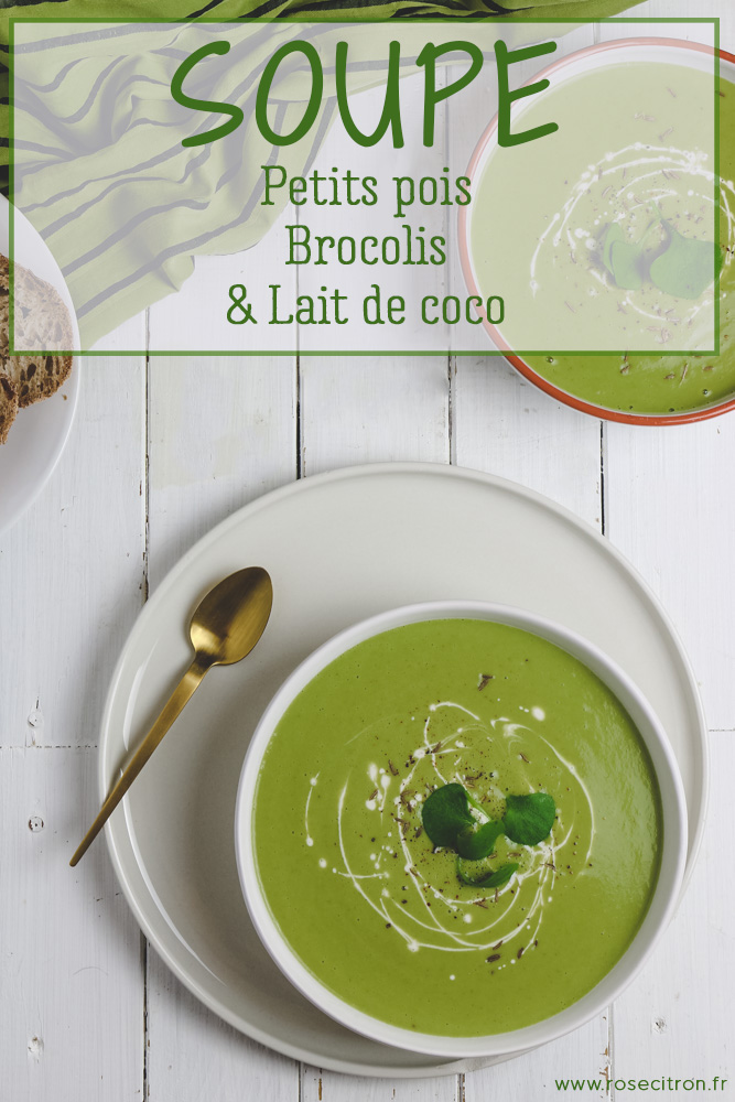 soupe verte petit pois brocolis coco