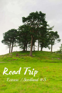 Road Trip en Ecosse #5 : Culloden, Craigh Na Dun, Aberfeldy & Culross